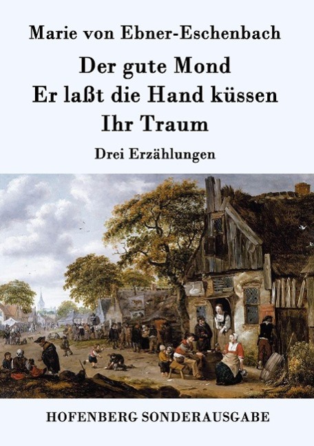 Der gute Mond / Er laßt die Hand küssen / Ihr Traum