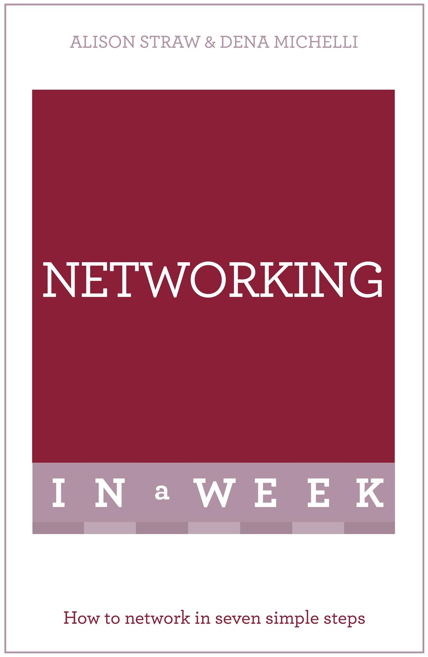 Successful Networking in a Week