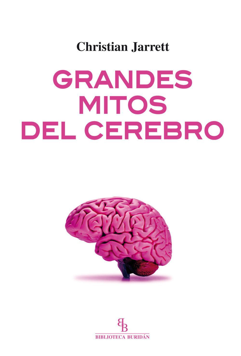 Grandes mitos del cerebro