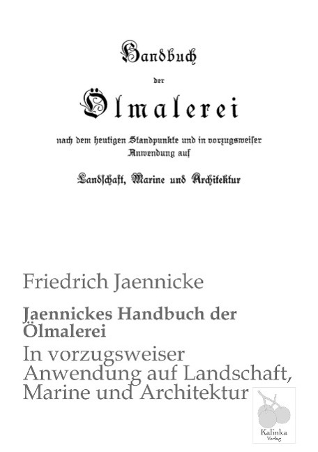 Jaennickes Handbuch der Ölmalerei