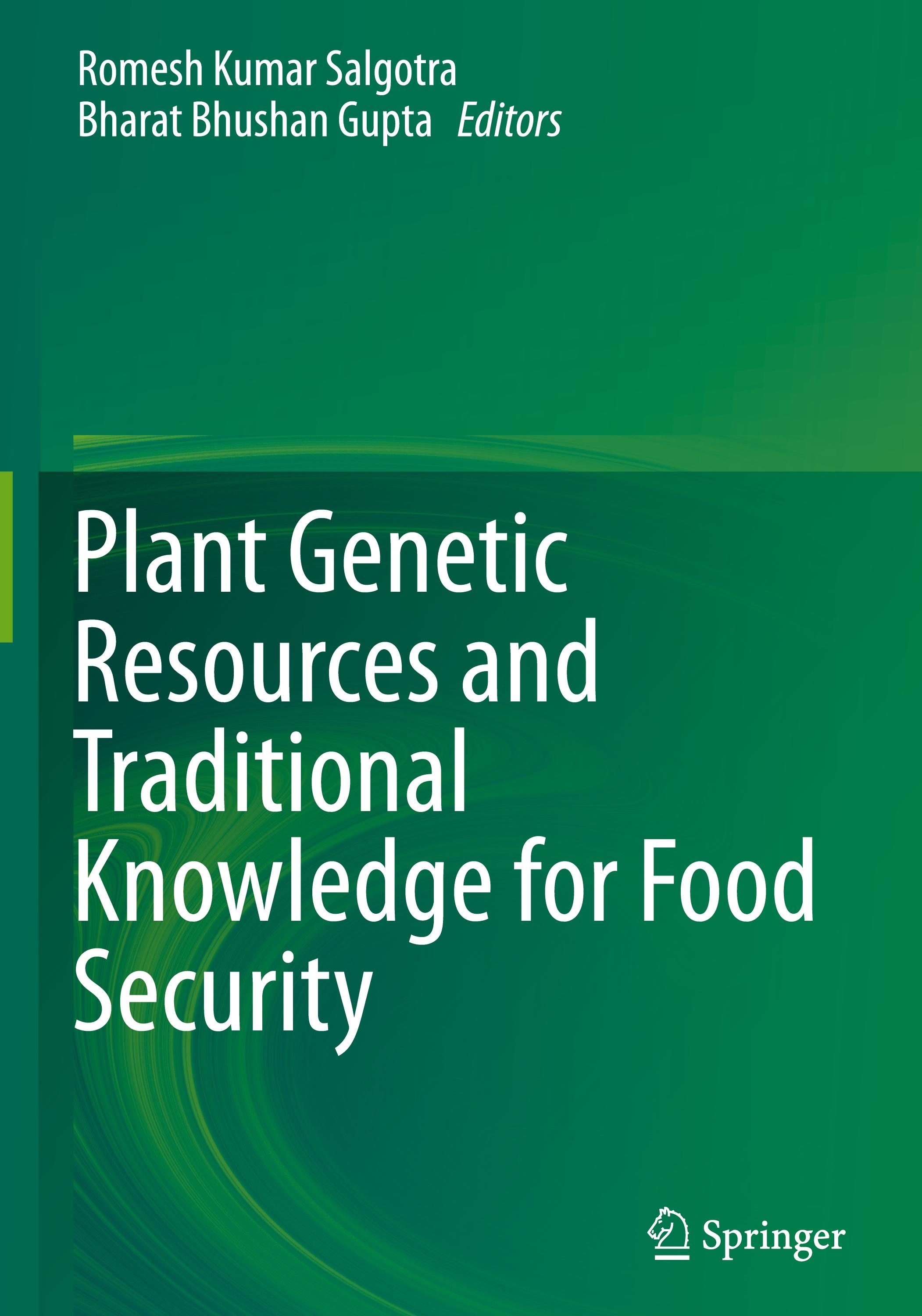 Plant Genetic Resources and Traditional Knowledge for Food Security