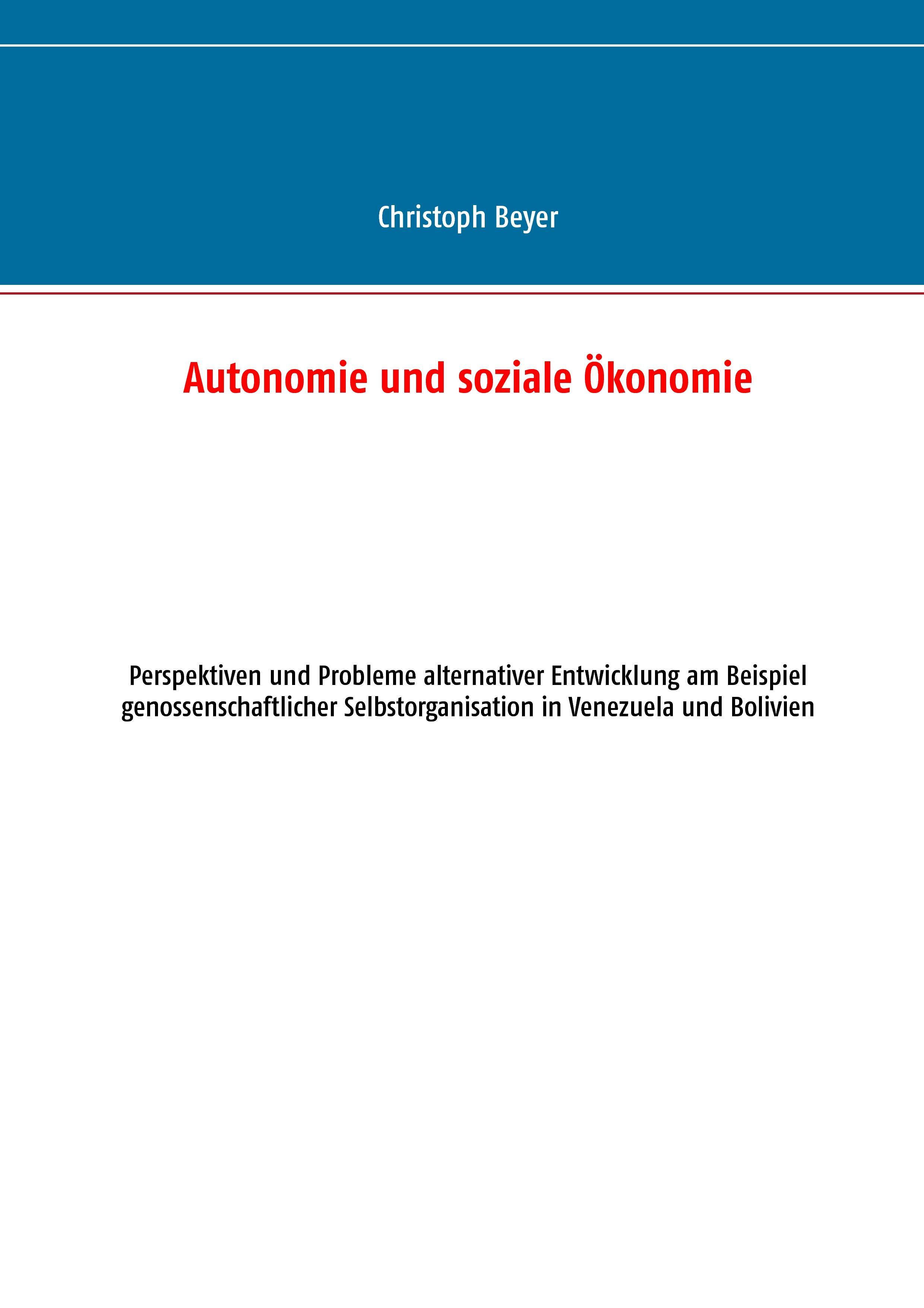 Autonomie und soziale Ökonomie