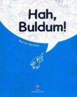 Hah, Buldum