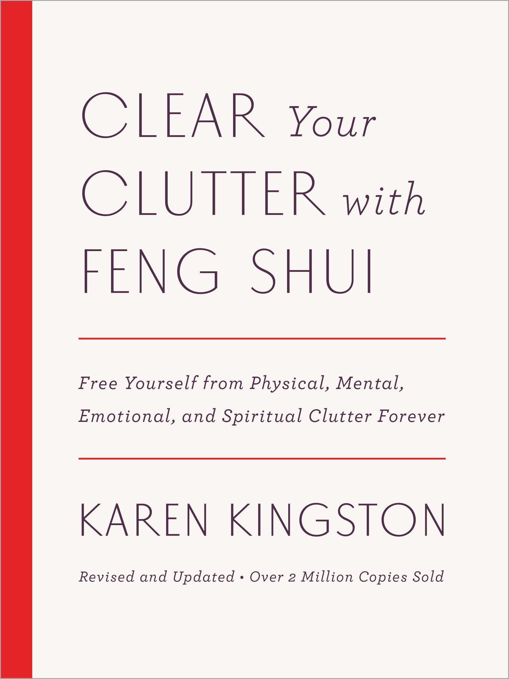 Clear Your Clutter with Feng Shui