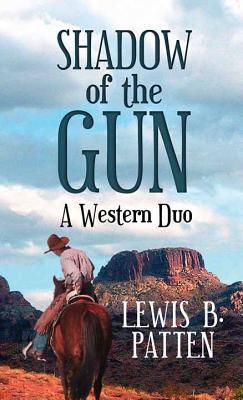 Shadow of the Gun: A Western Duo