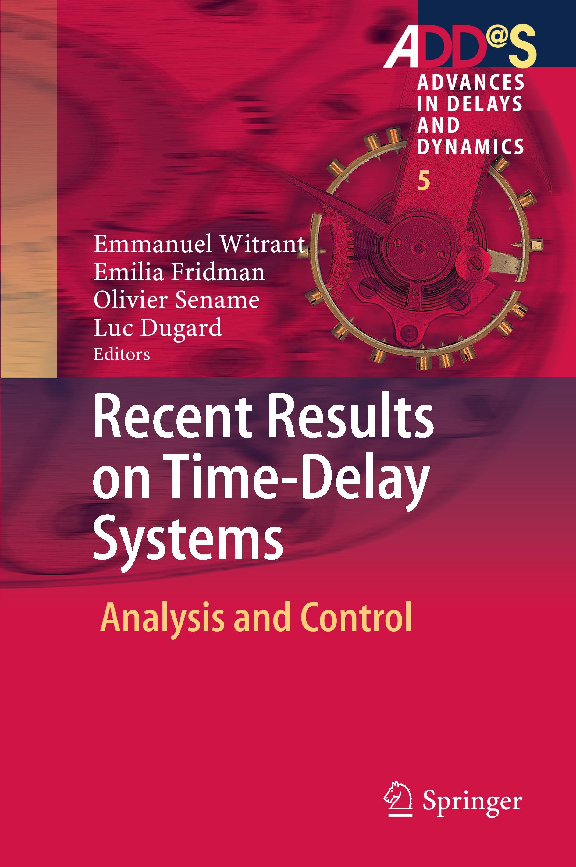 Recent Results on Time-Delay Systems