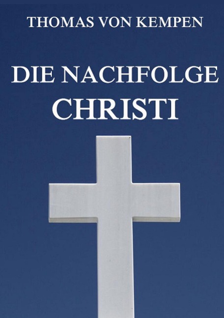 Die Nachfolge Christi