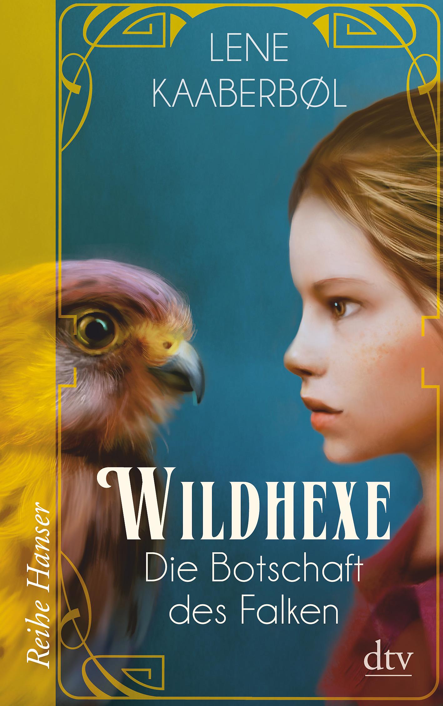 Wildhexe 02 - Die Botschaft des Falken