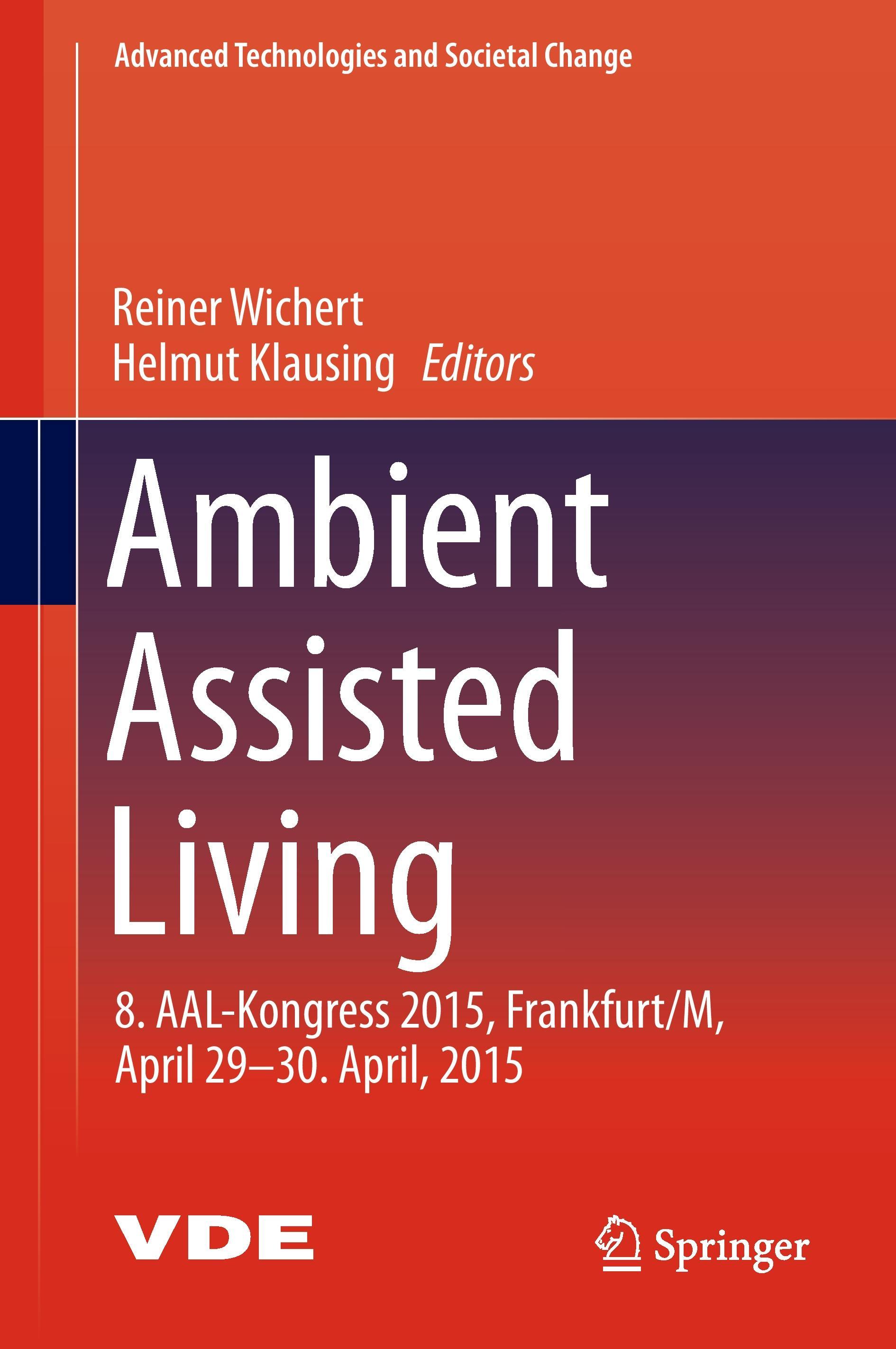 Ambient Assisted Living