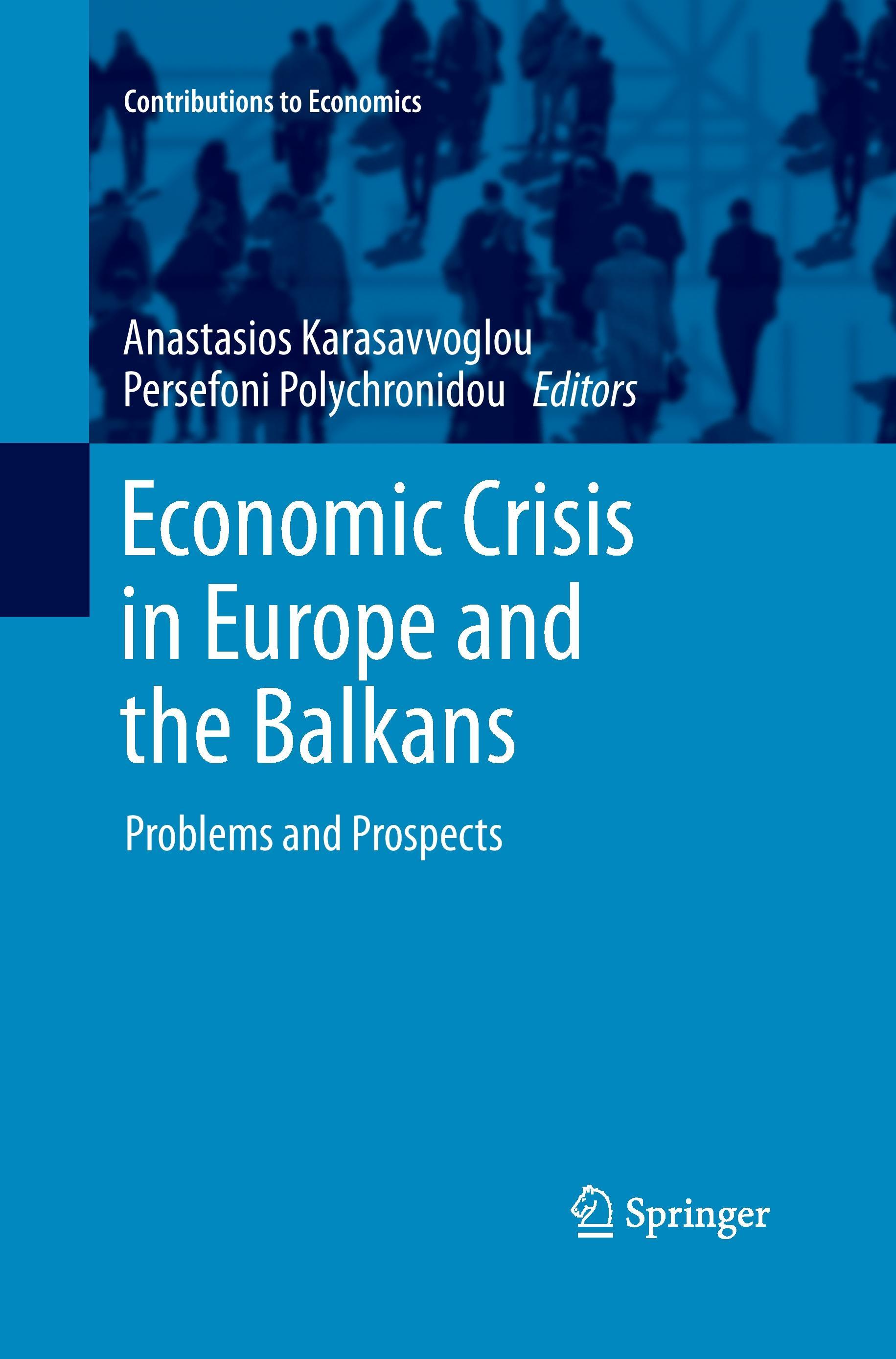 Economic Crisis in Europe and the Balkans