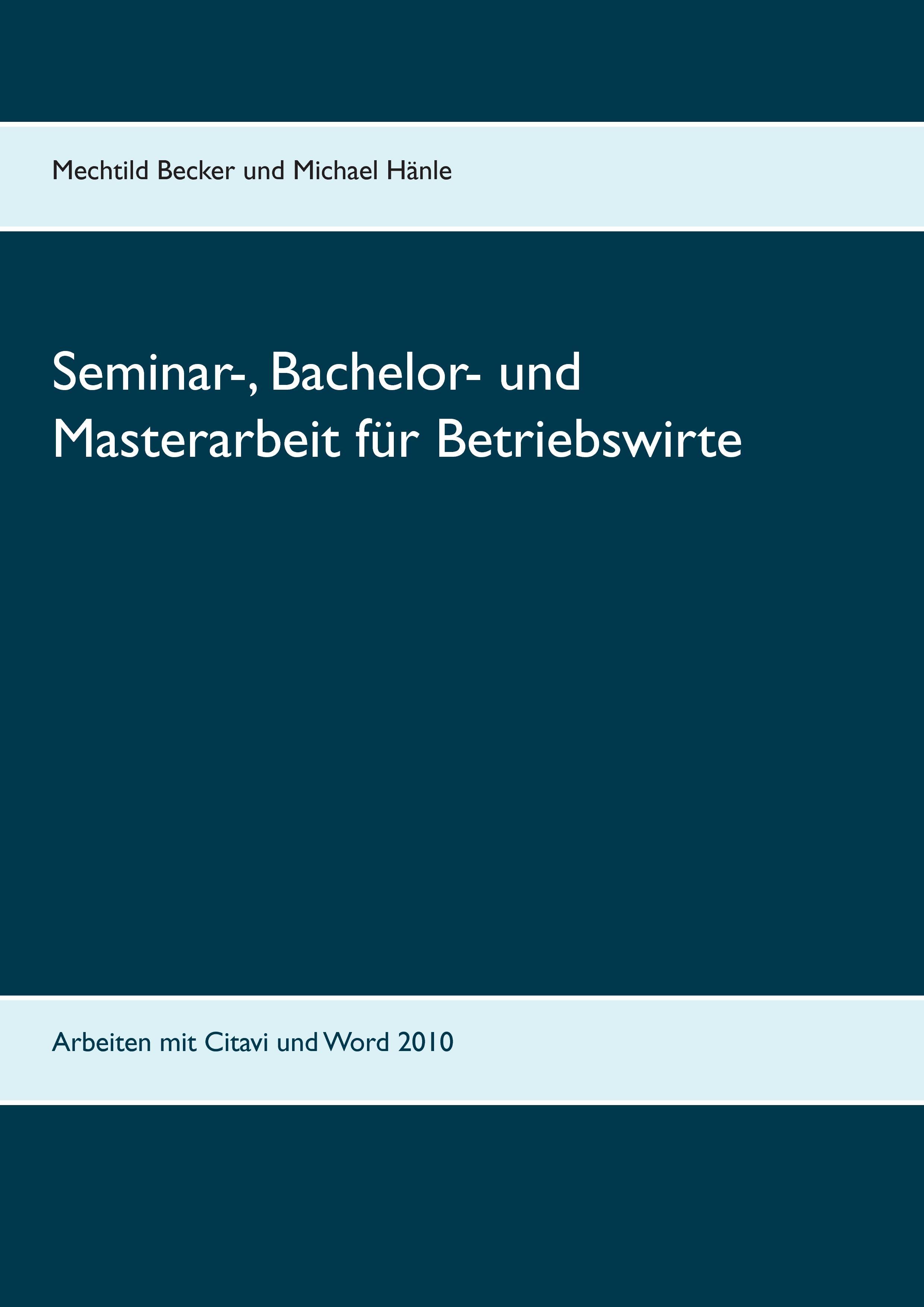 Seminar-, Bachelor- und Masterarbeit für Betriebswirte