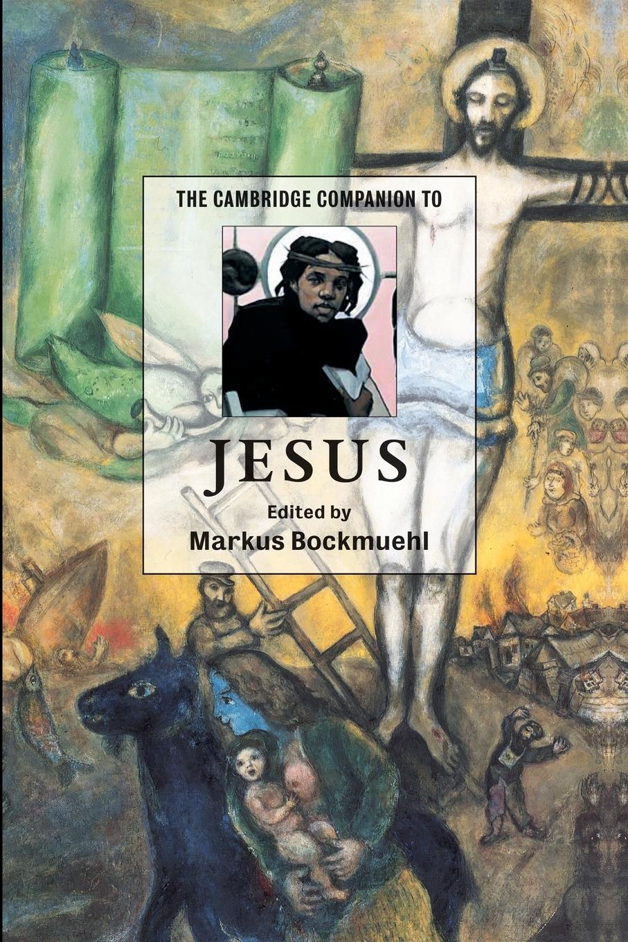 The Cambridge Companion to Jesus