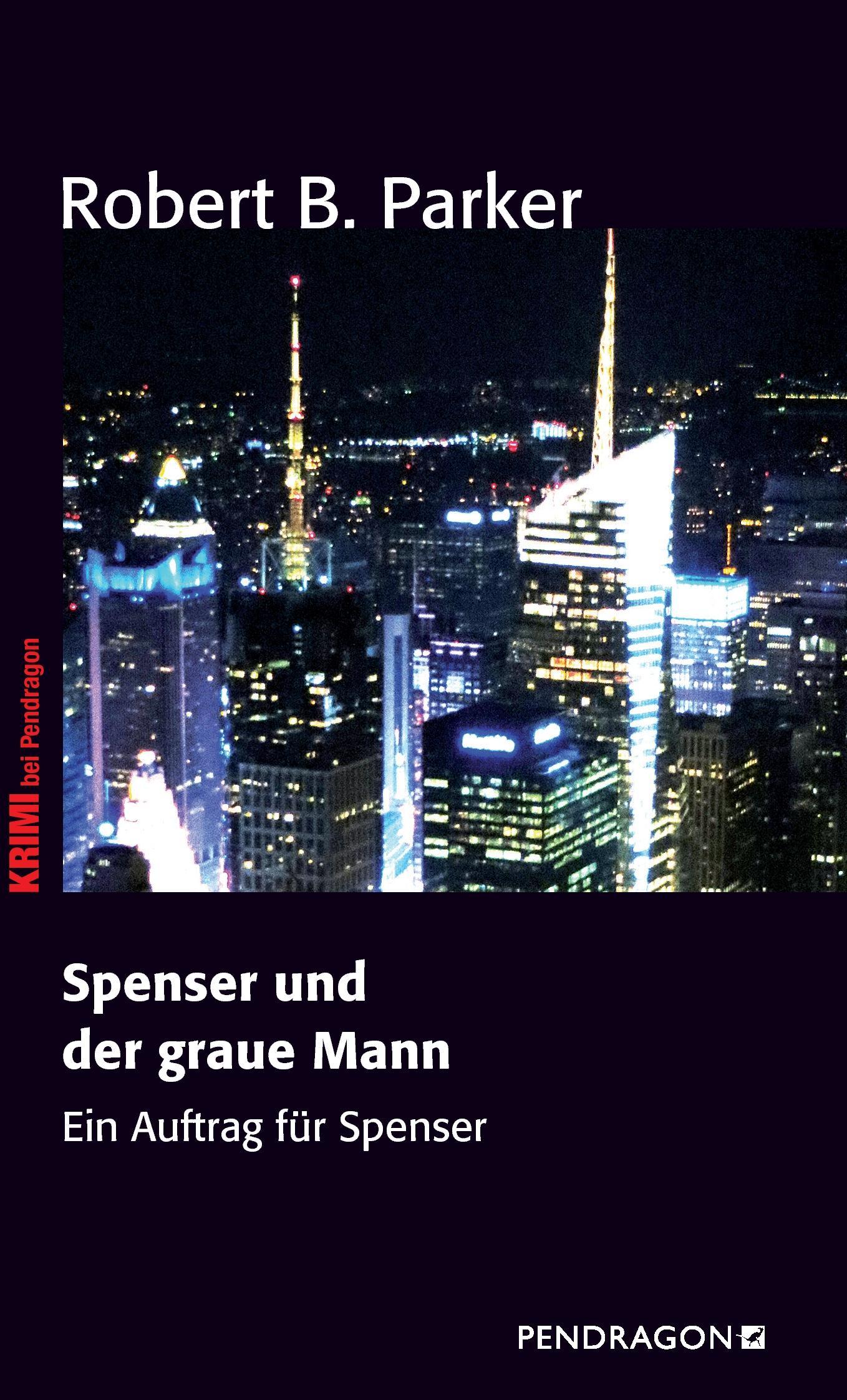 Spenser und der graue Mann