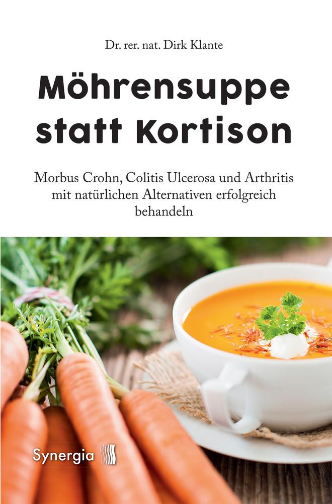 Möhrensuppe statt Kortison