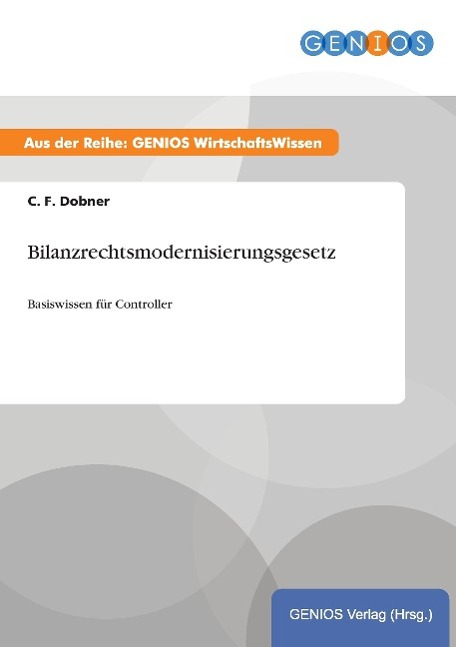 Bilanzrechtsmodernisierungsgesetz