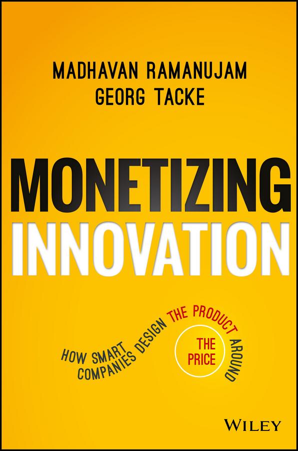 Monetizing Innovation