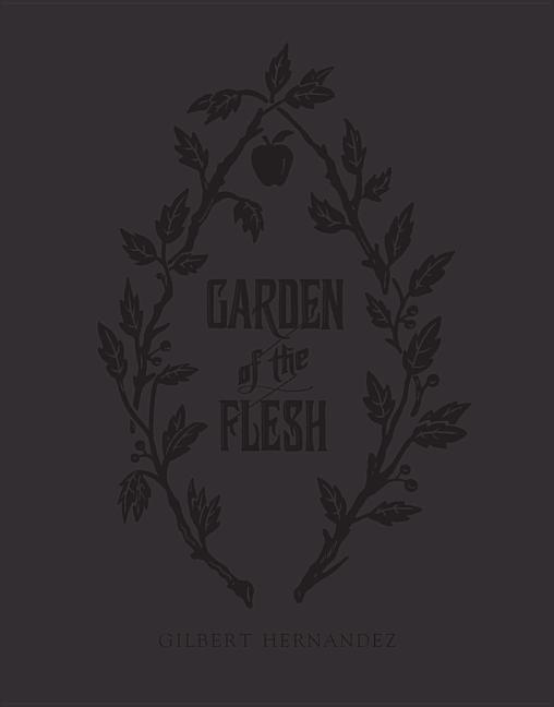 Garden of the Flesh