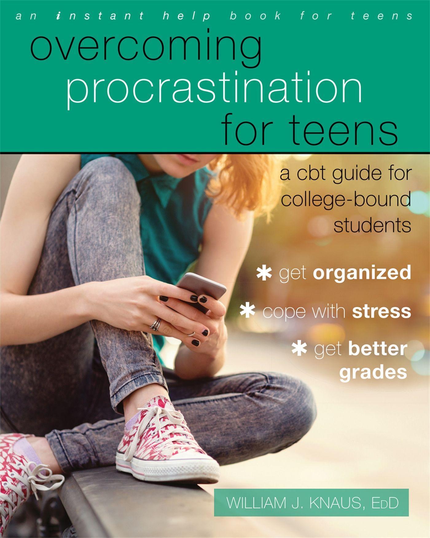 Overcoming Procrastination for Teens