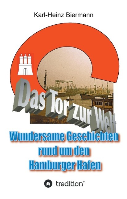 Das Tor zur Welt