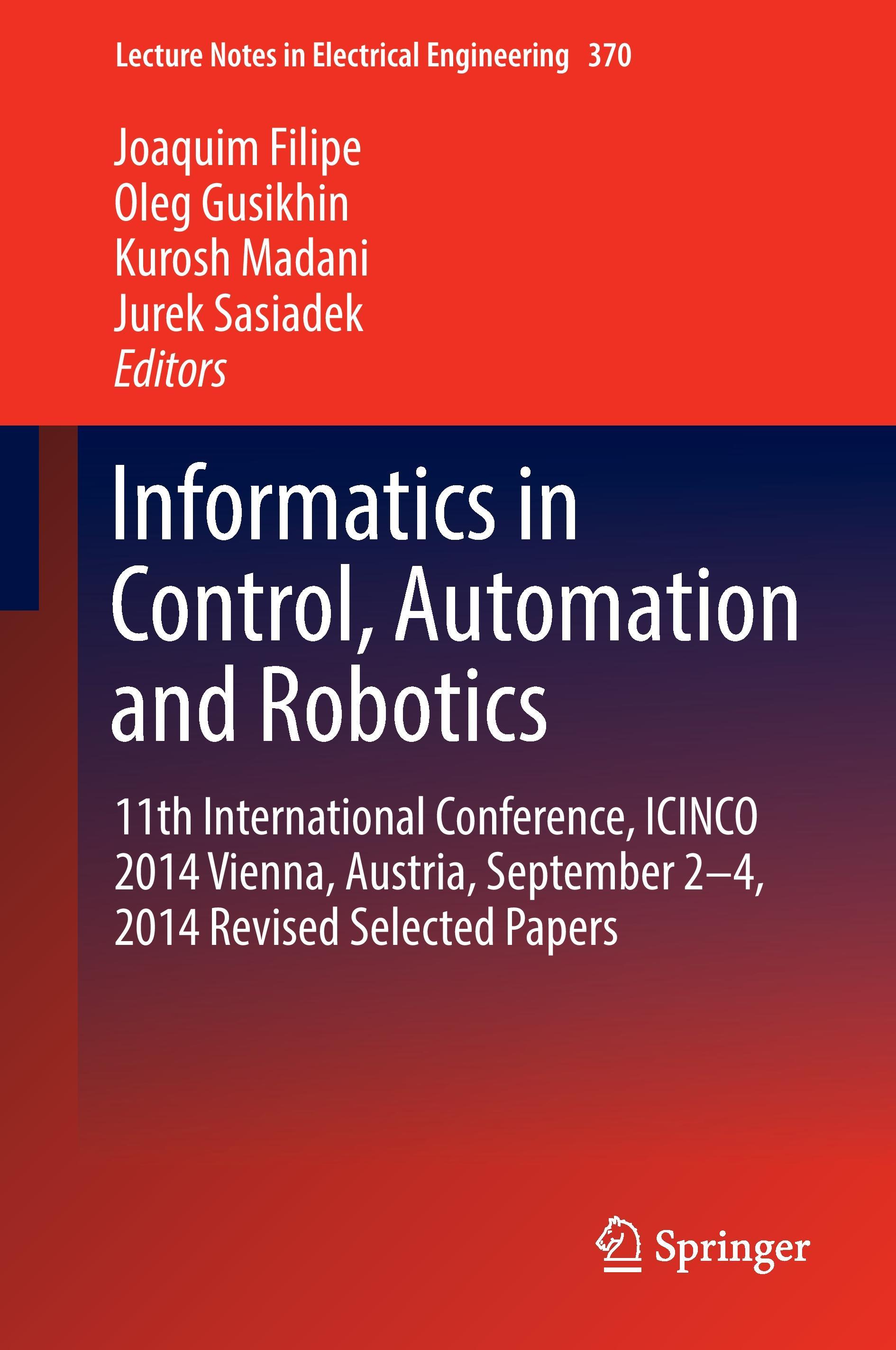 Informatics in Control, Automation and Robotics