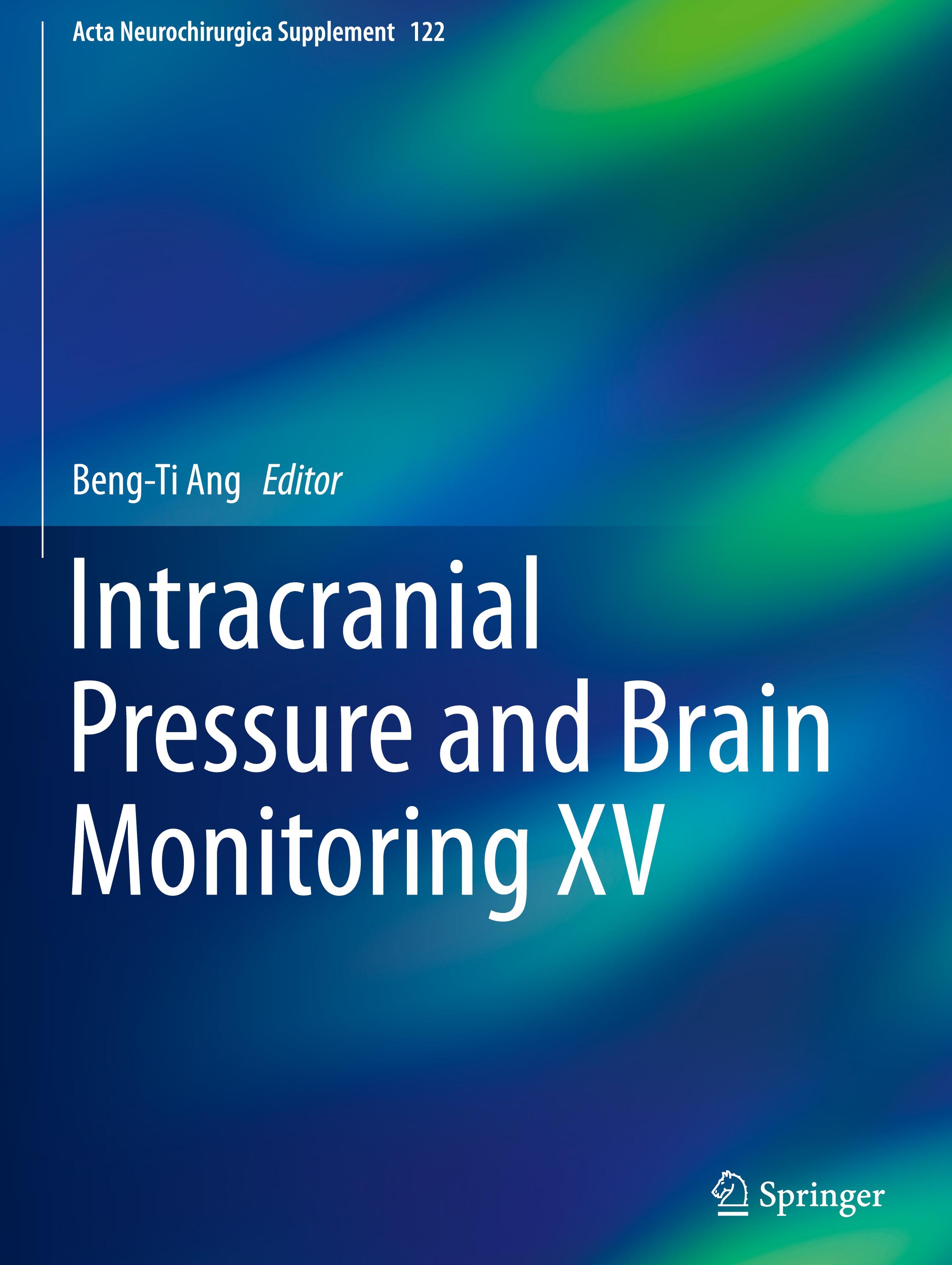 Intracranial Pressure and Brain Monitoring XV