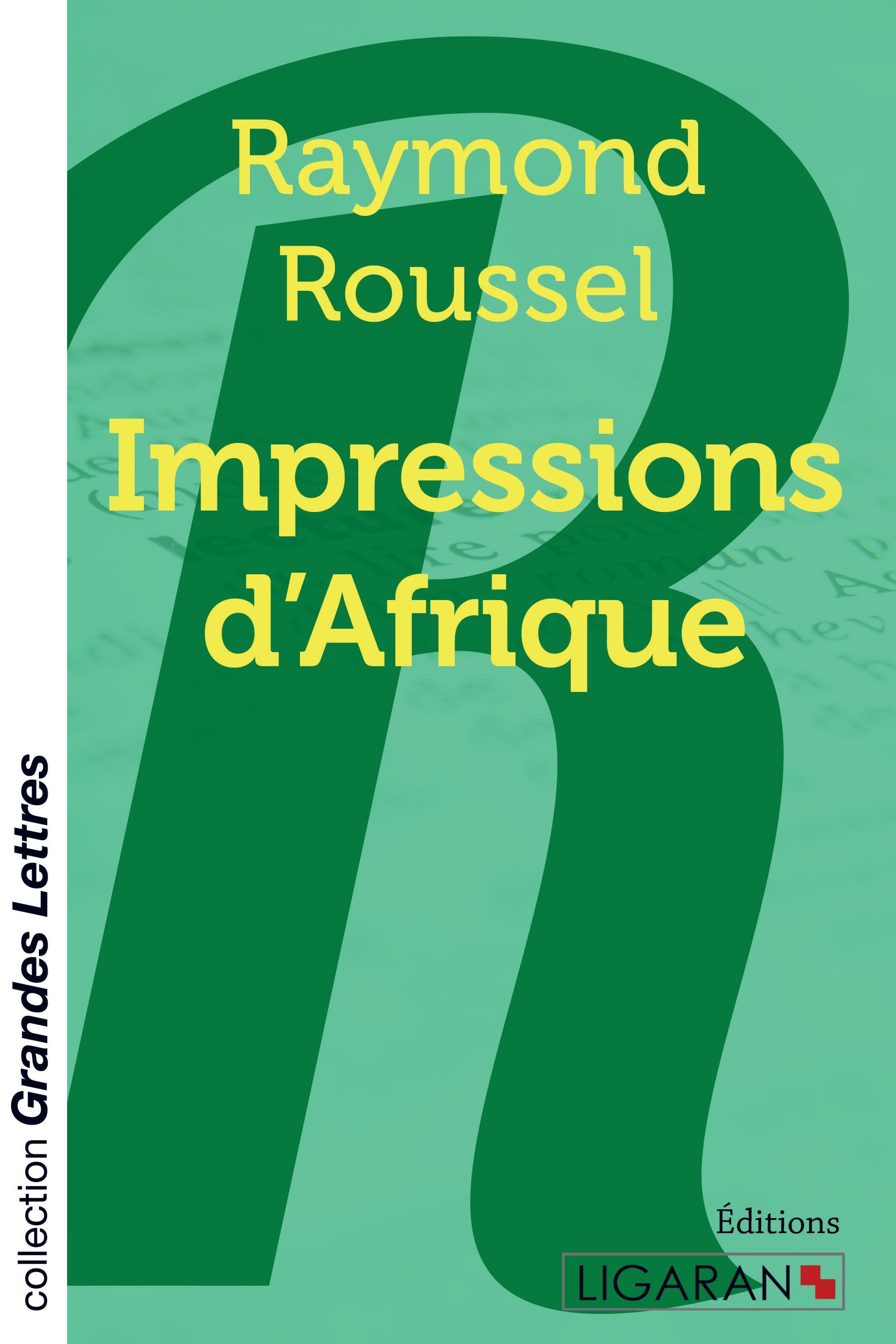 Impressions d'Afrique (grands caractères)