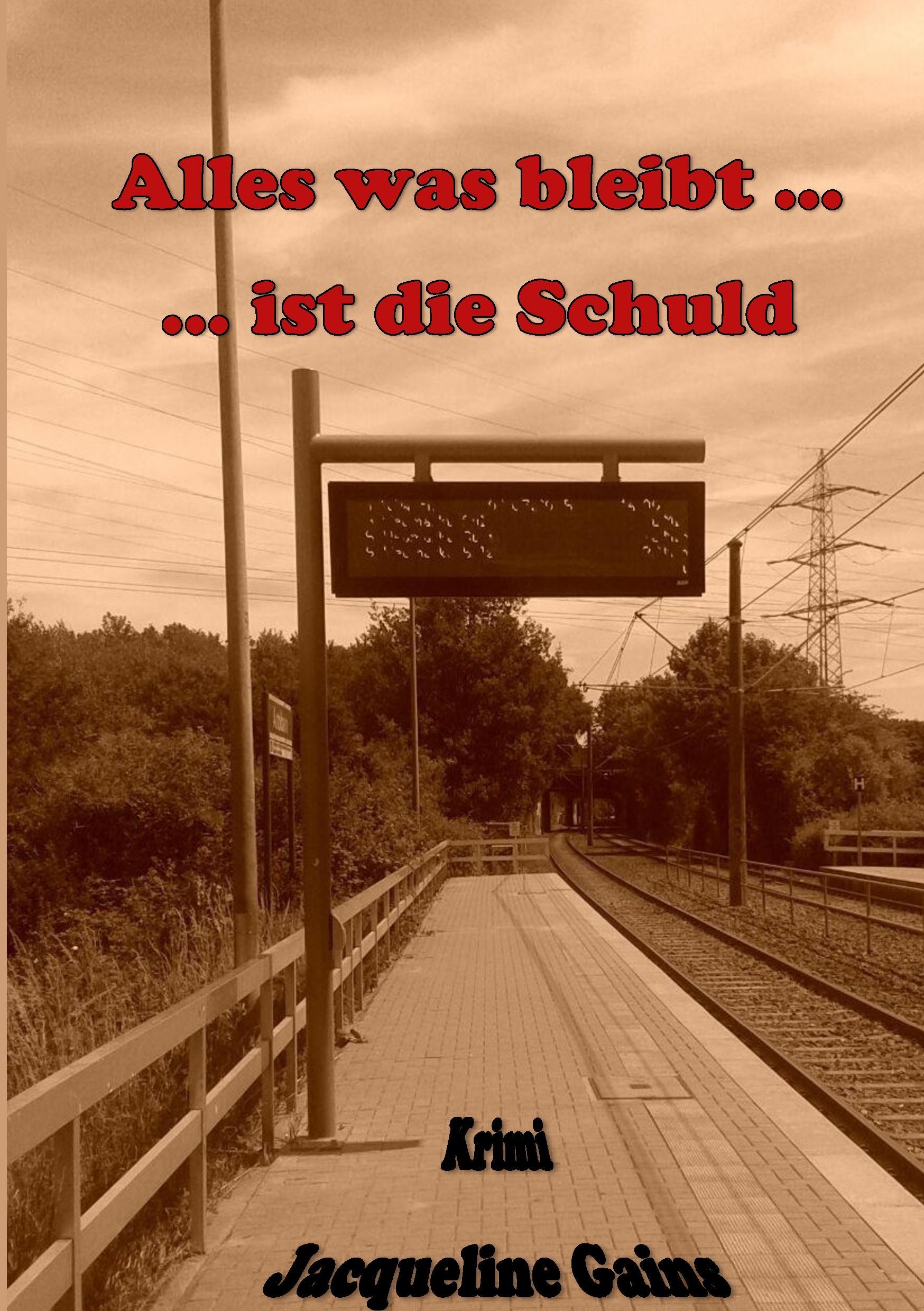 Alles was bleibt ... ... ist die Schuld