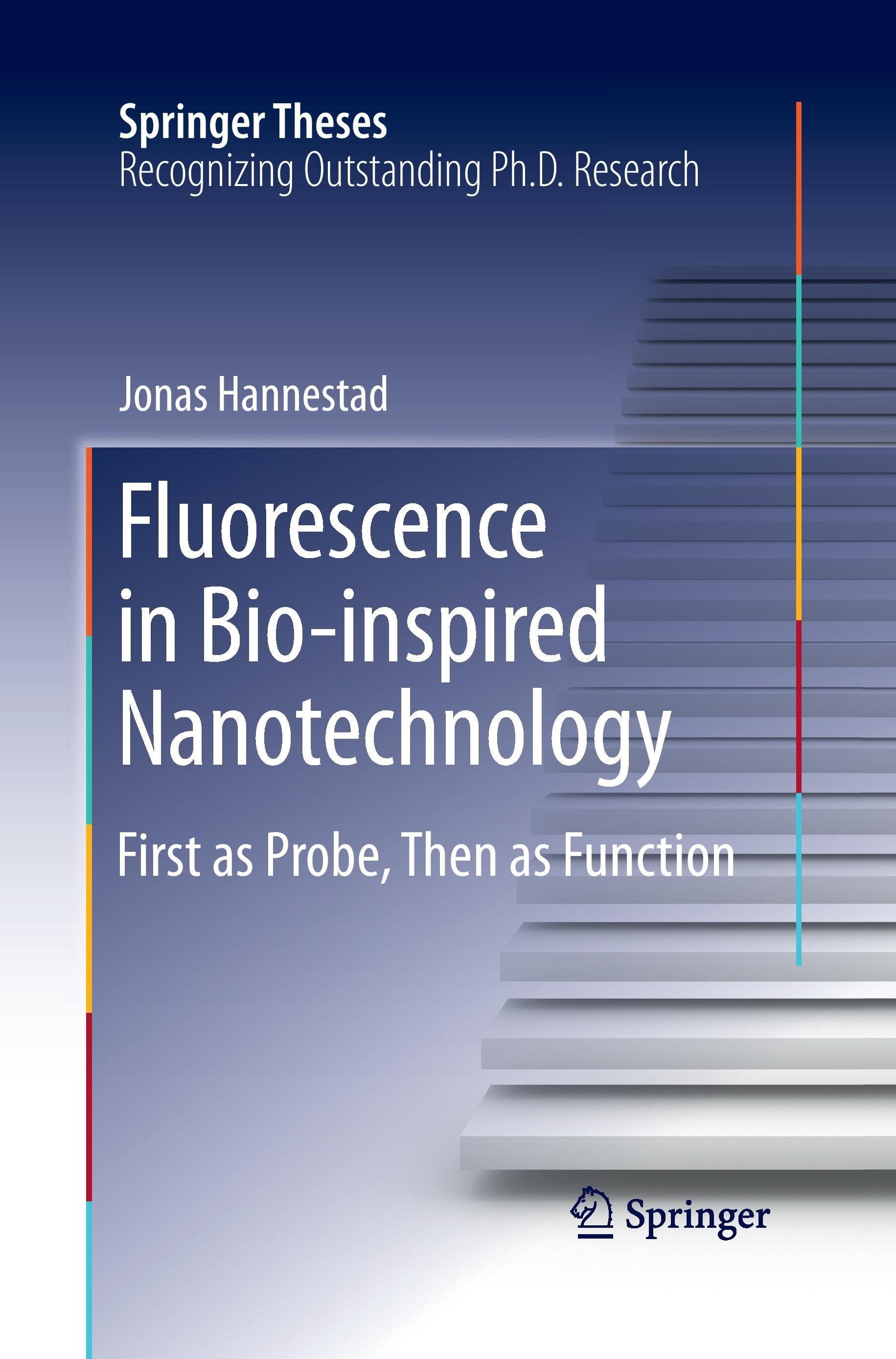 Fluorescence in Bio-inspired Nanotechnology