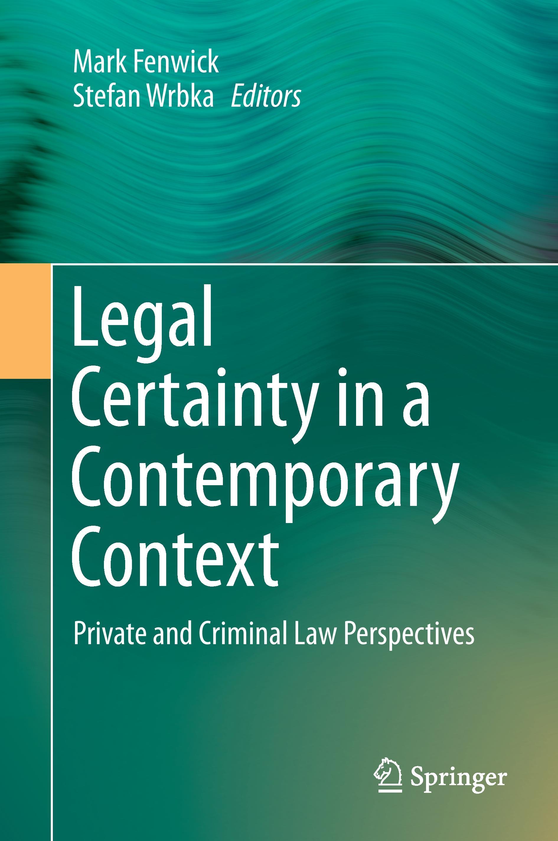 Legal Certainty in a Contemporary Context