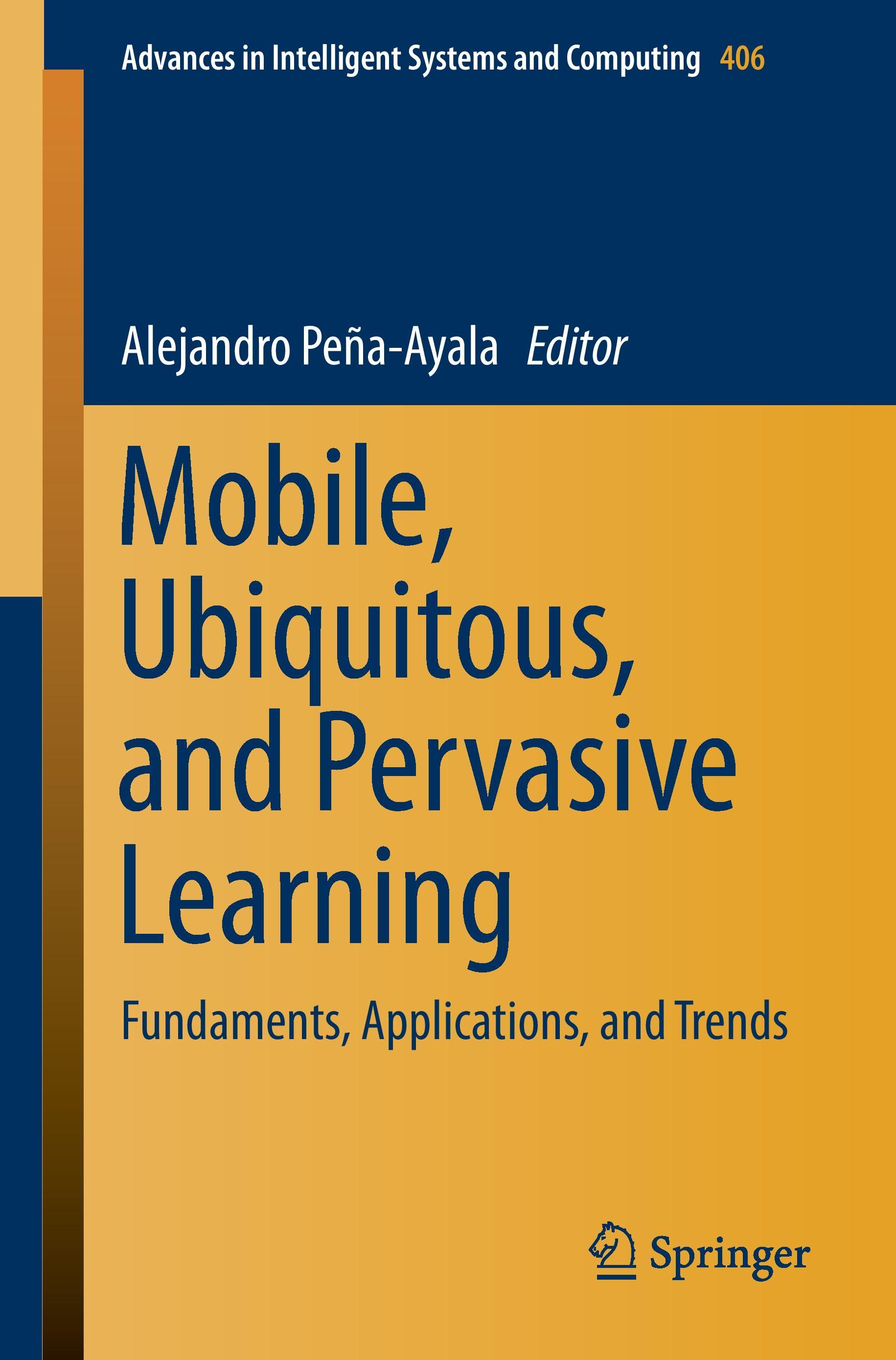 Mobile, Ubiquitous, and Pervasive Learning