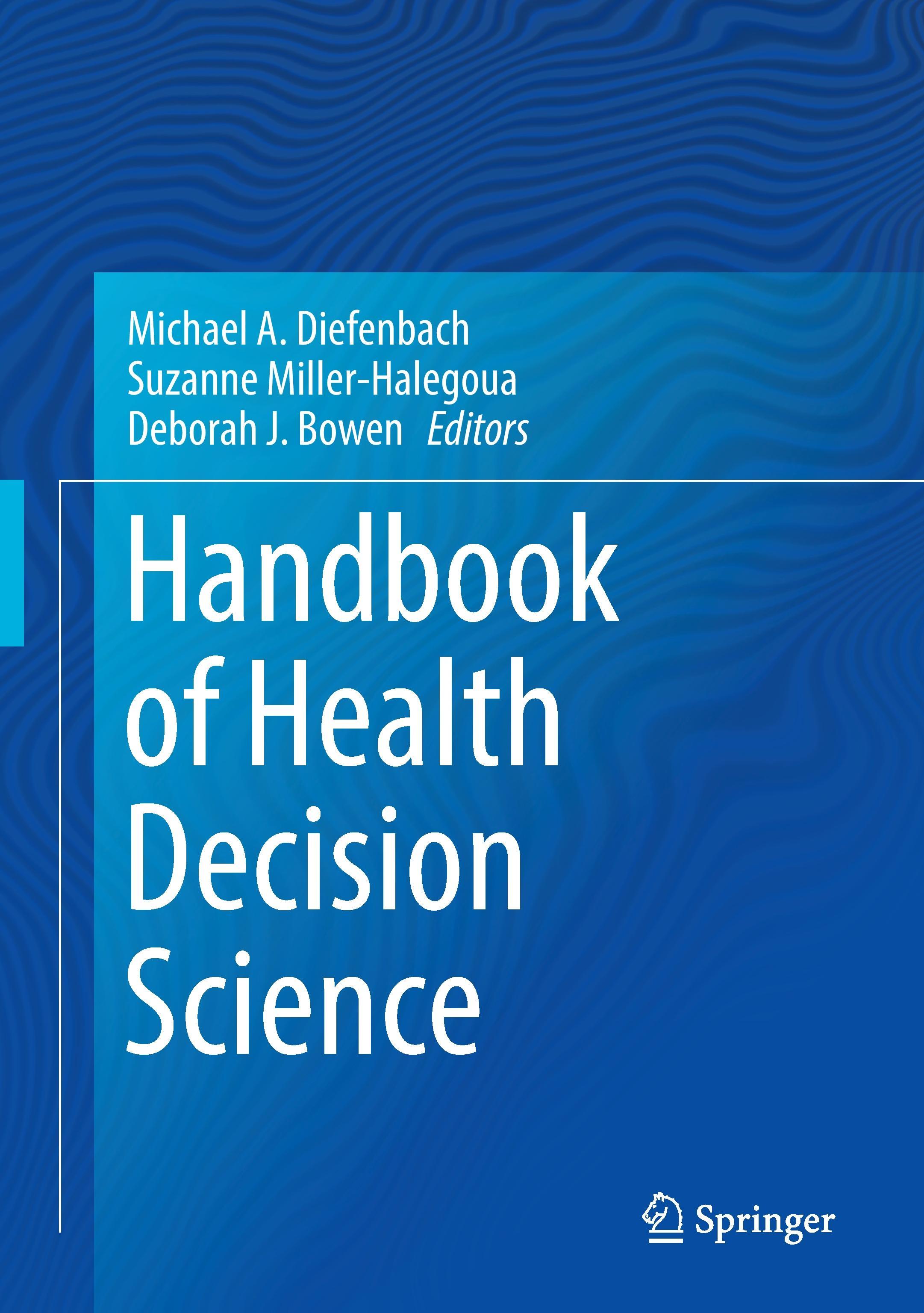 Handbook of Health Decision Science