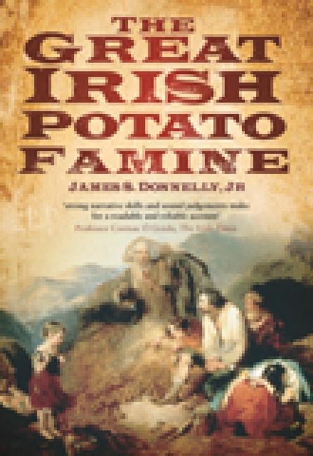 The Great Irish Potato Famine