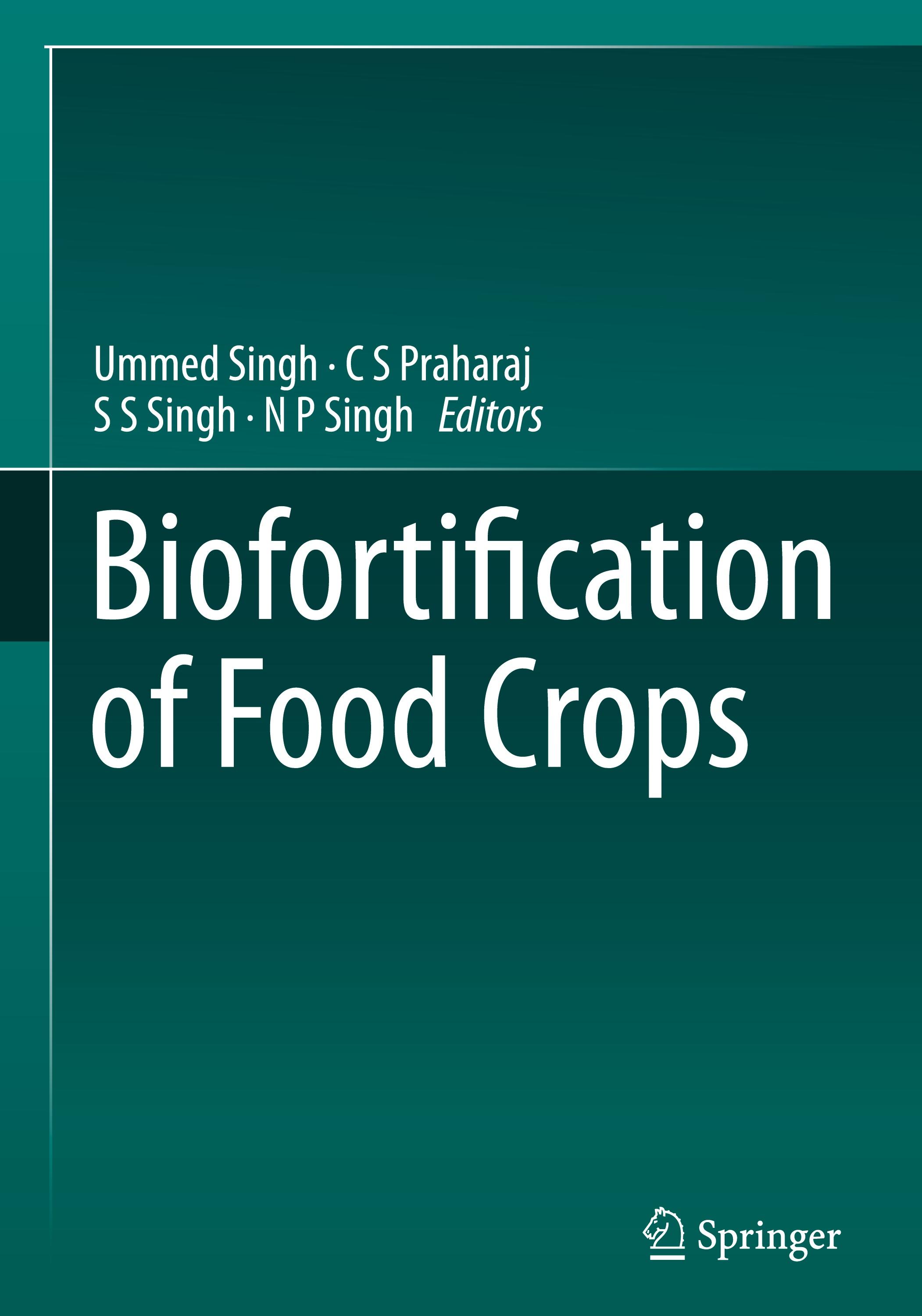 Biofortification of Food Crops