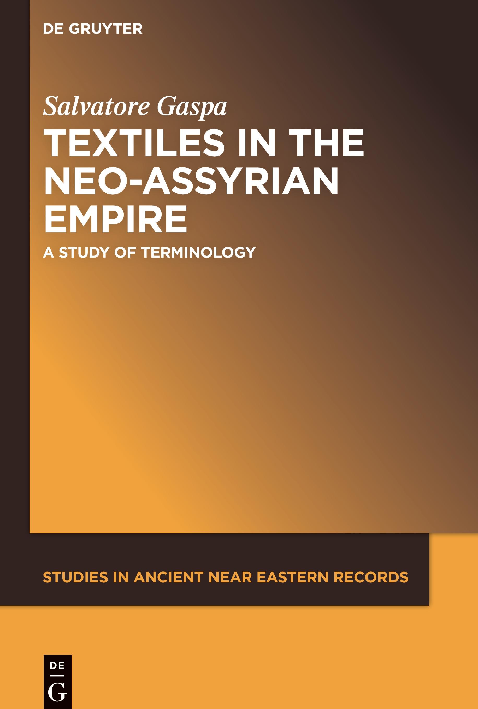 Textiles in the Neo-Assyrian Empire