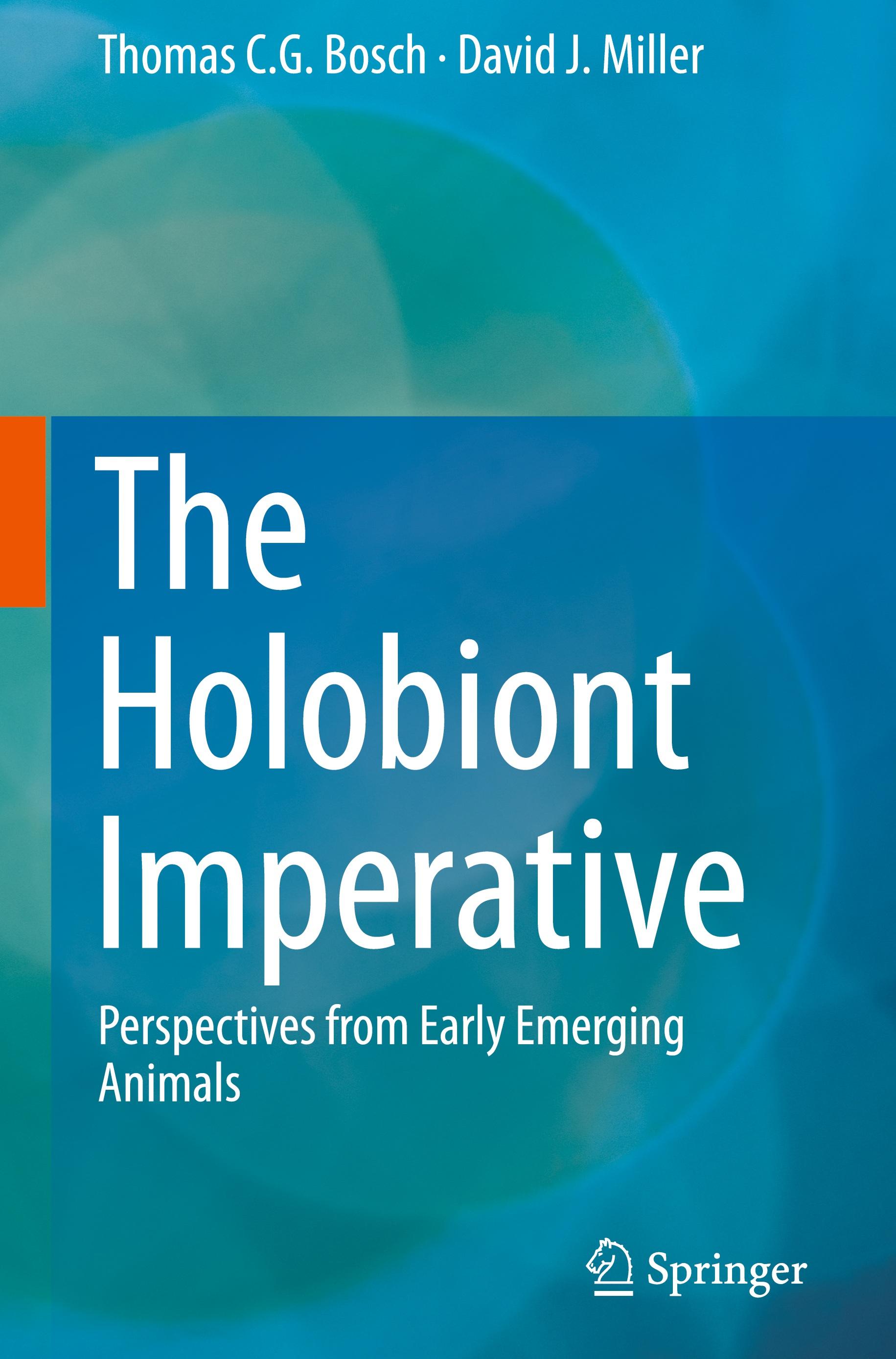 The Holobiont Imperative