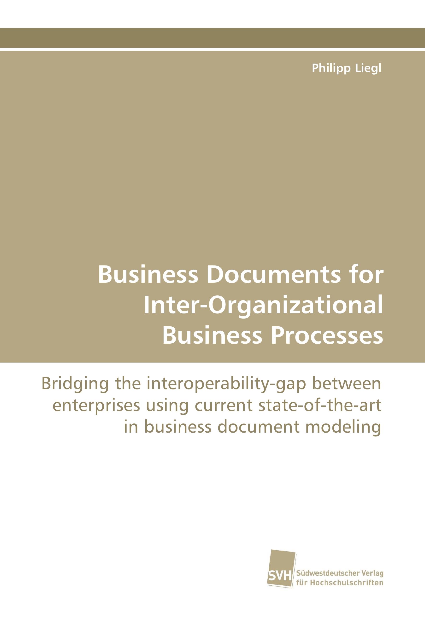 Business Documents for Inter-Organizational Business Processes