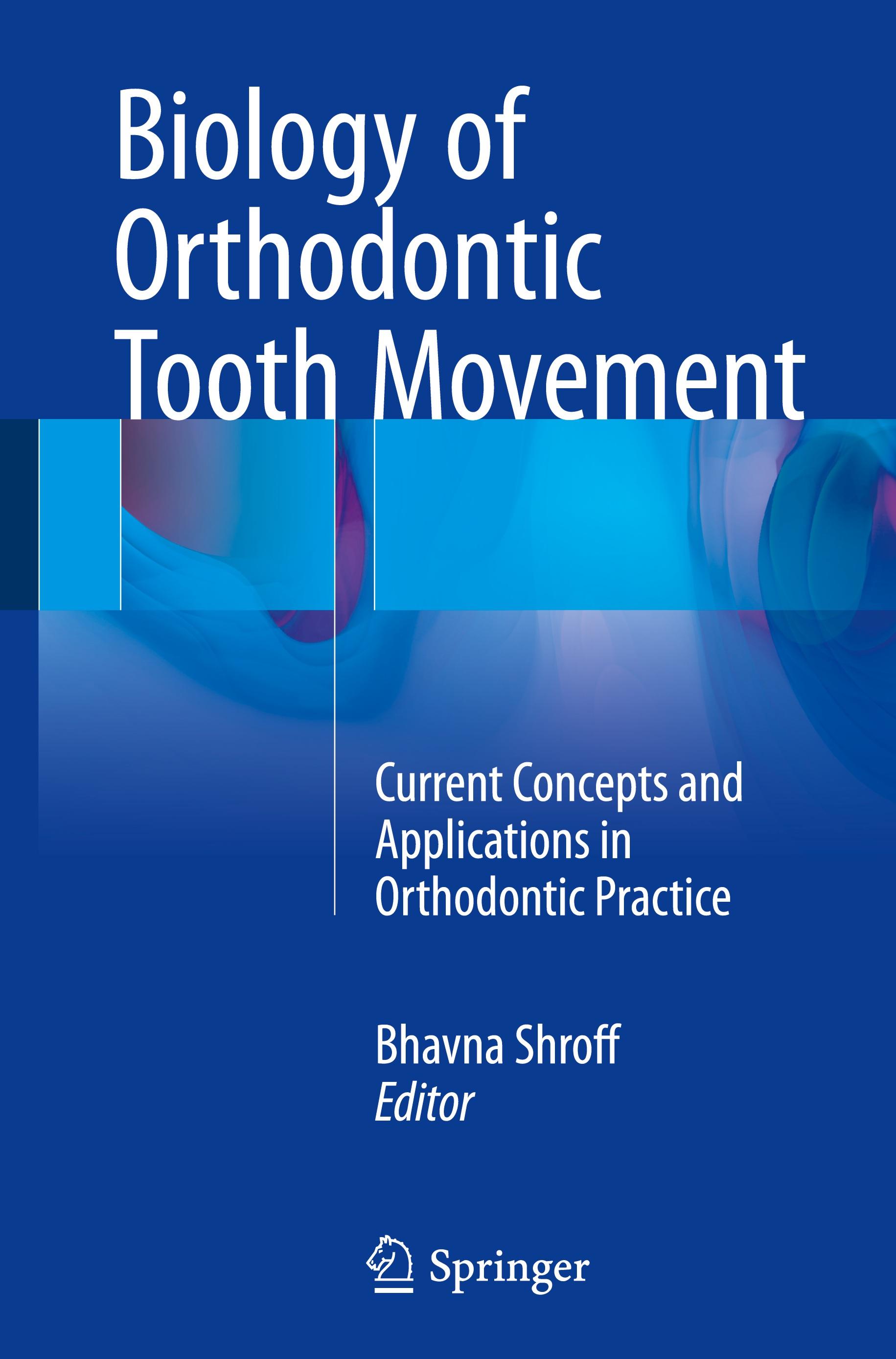 Biology of Orthodontic Tooth Movement