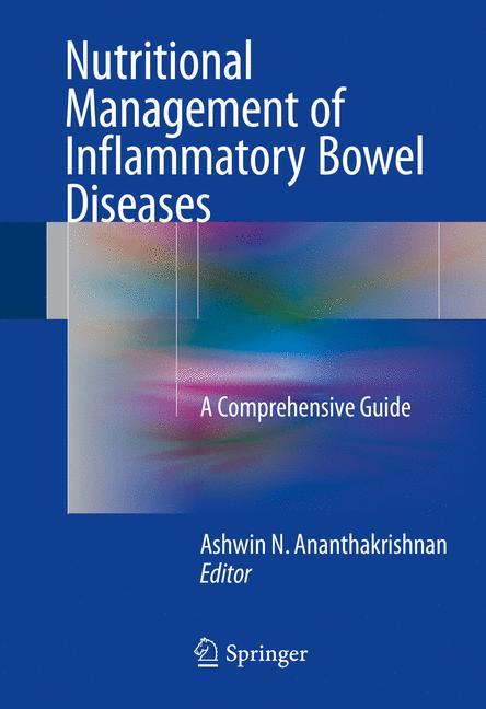 Nutritional Management of Inflammatory Bowel Diseases