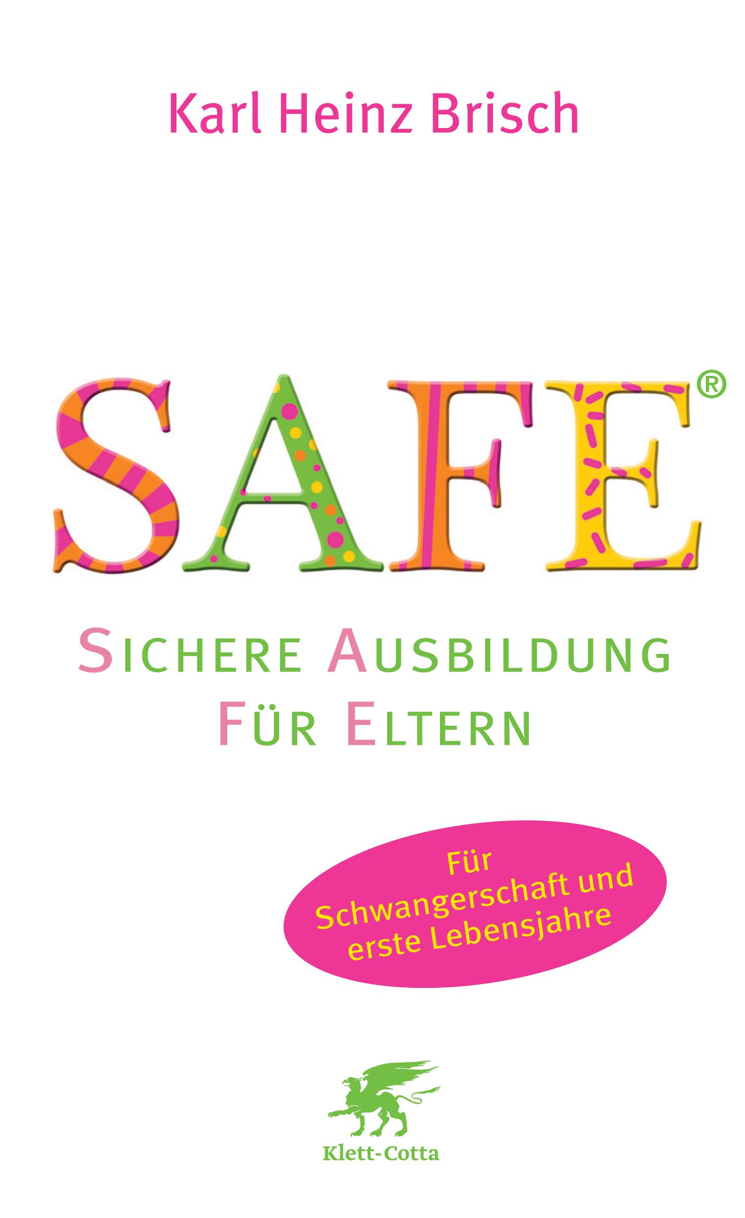 SAFE® - Sichere Ausbildung für Eltern