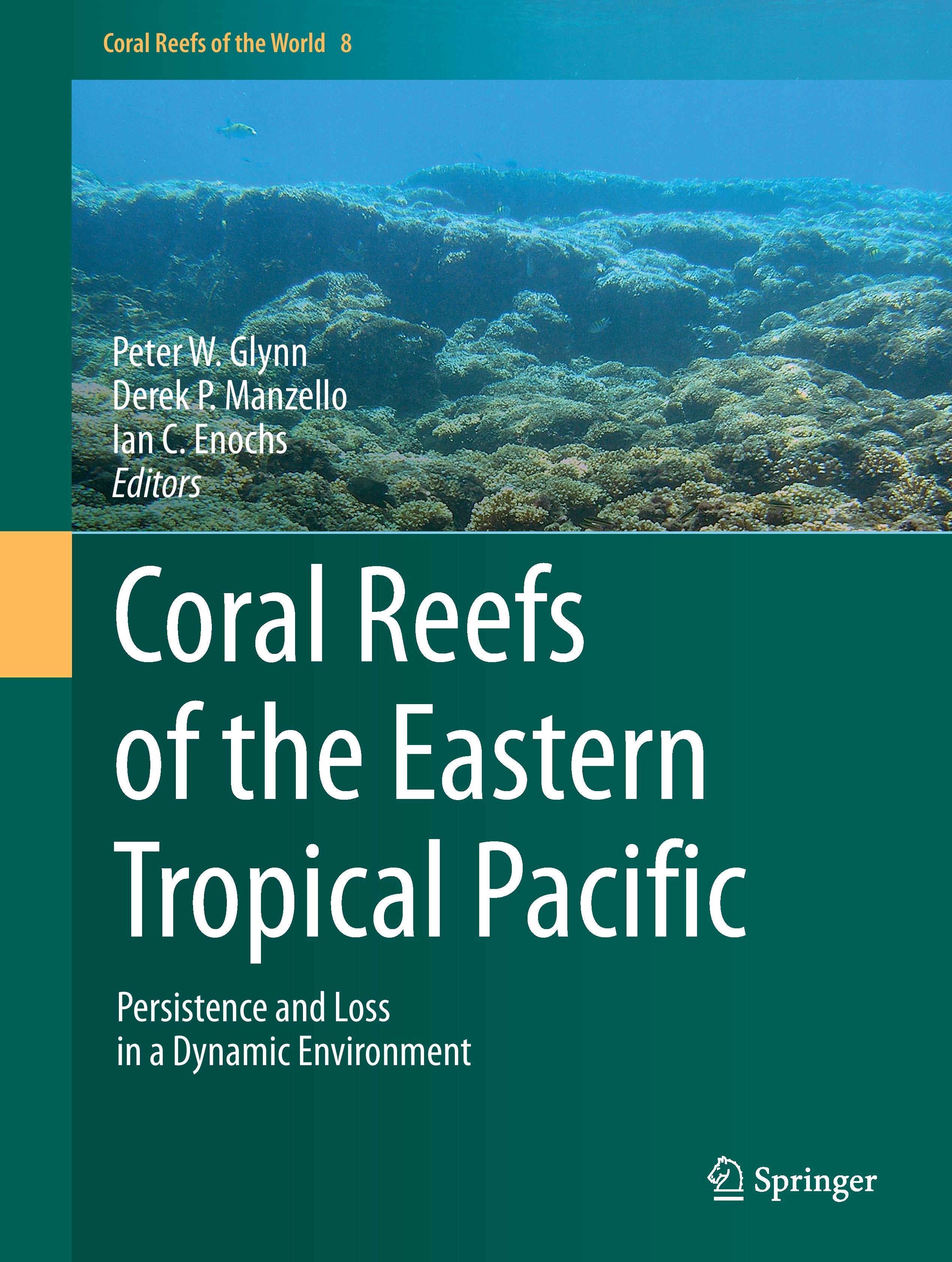 Coral Reefs of the Eastern Tropical Pacific