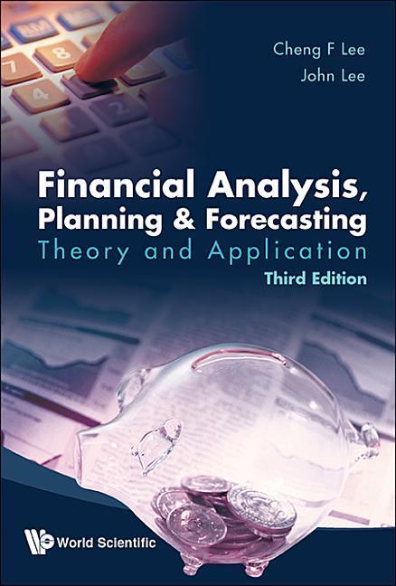 Financial Analysis, Planning and Forecasting: Theory and Application (Third Edition)