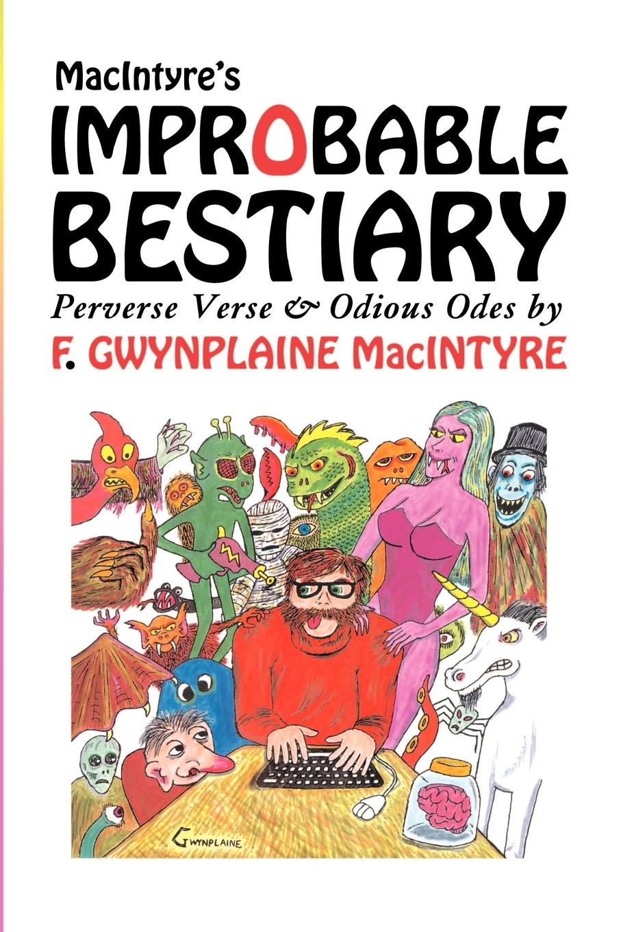 Macintyre's Improbable Bestiary