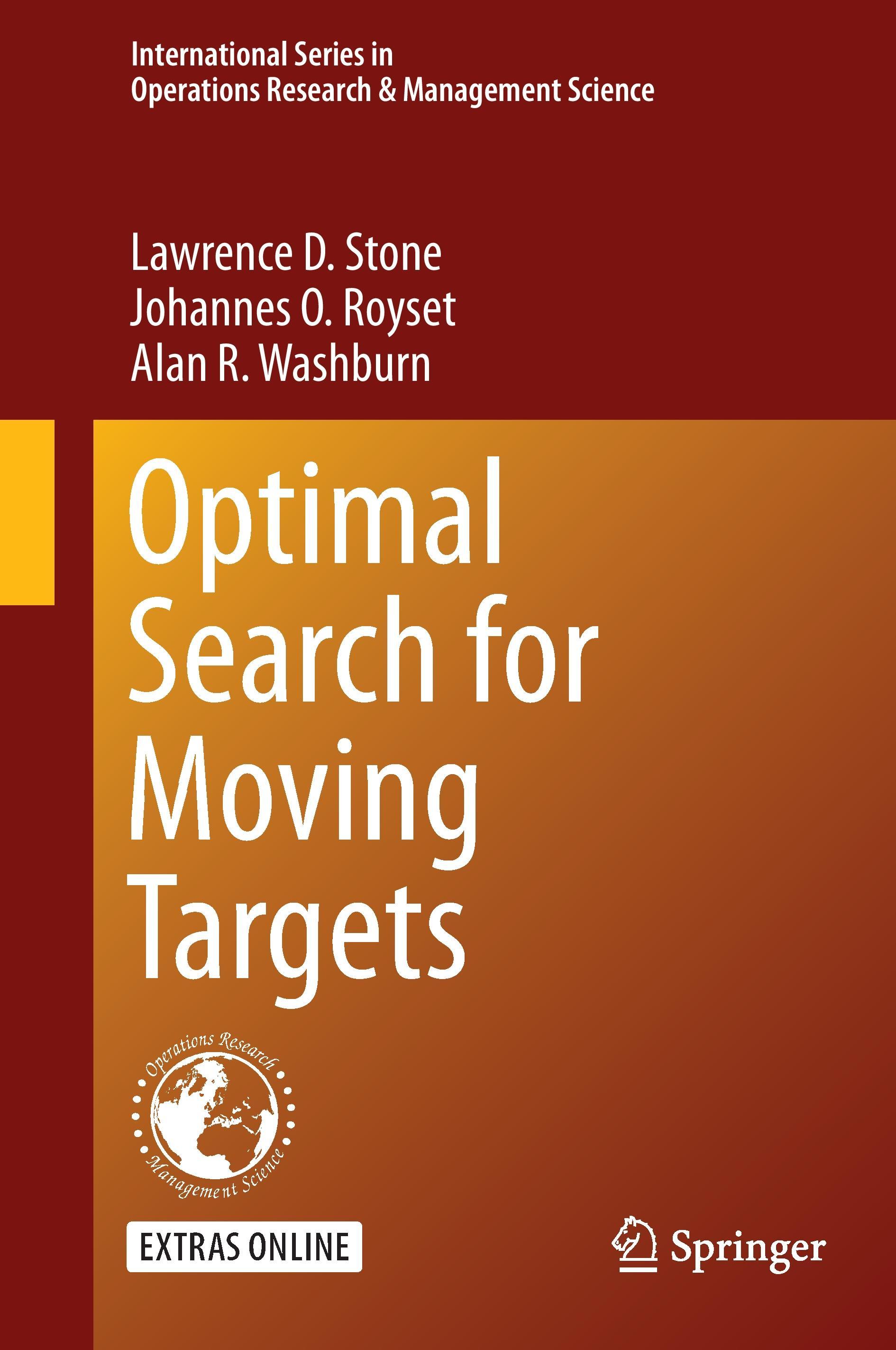 Optimal Search for Moving Targets