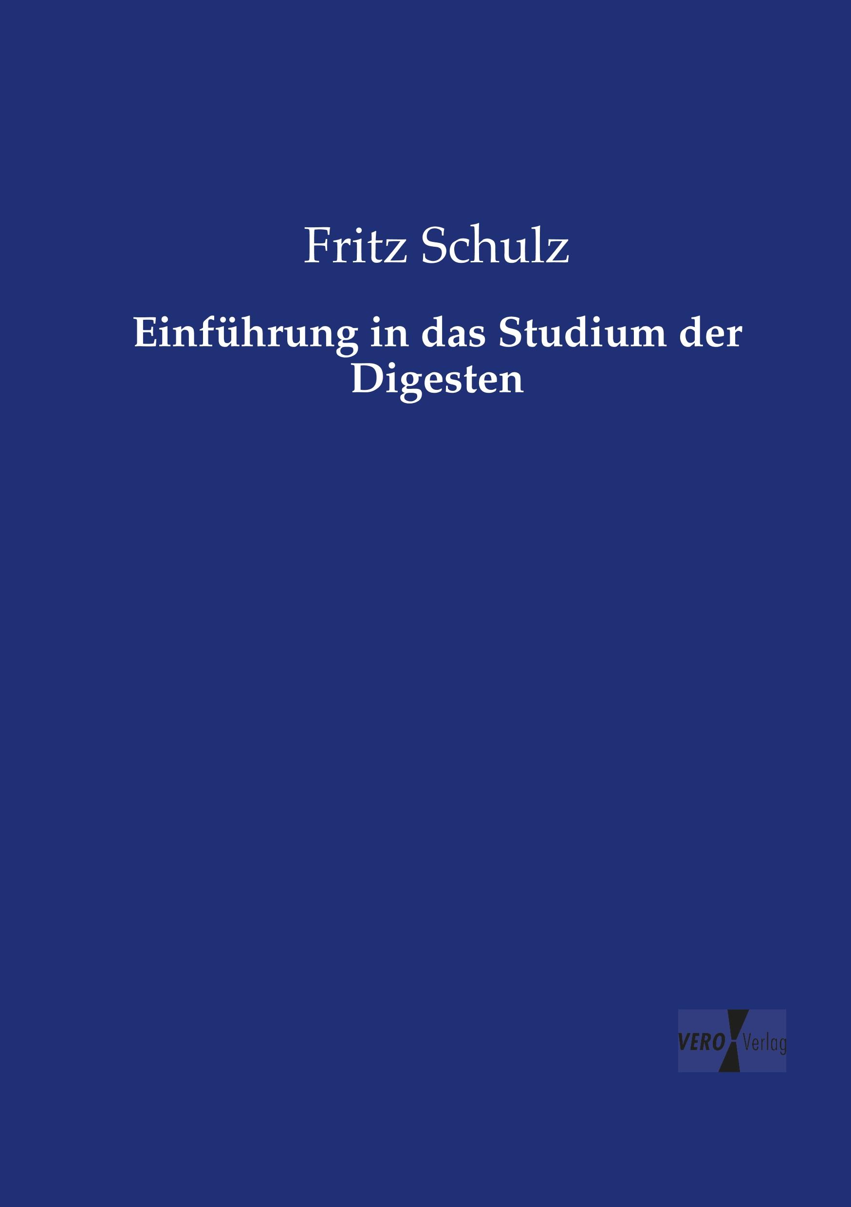 Einführung in das Studium der Digesten