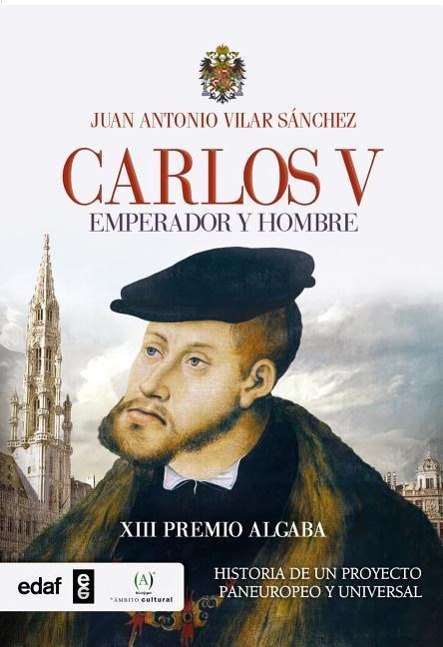 Carlos V. Emperador y Rey