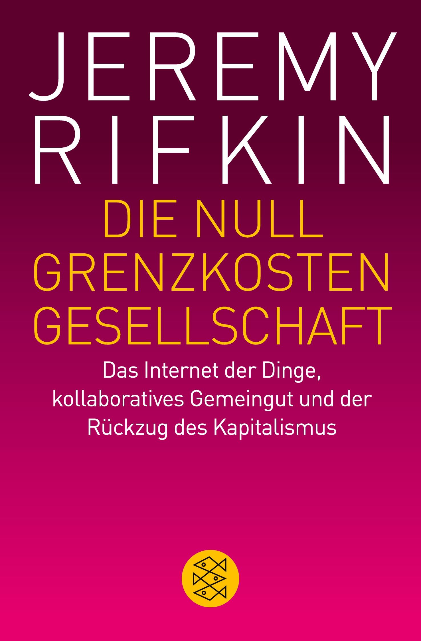 Die Null-Grenzkosten-Gesellschaft