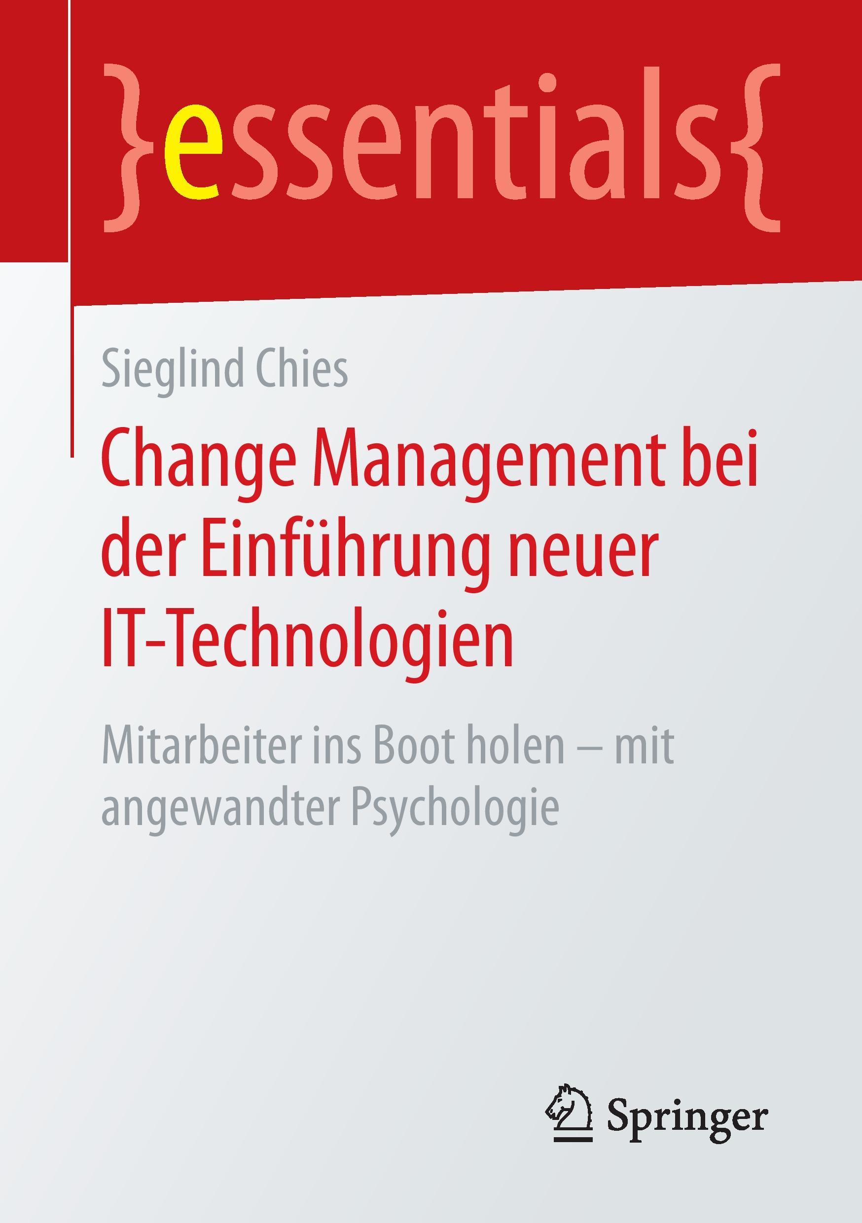 Change Management bei der Einführung neuer IT-Technologien