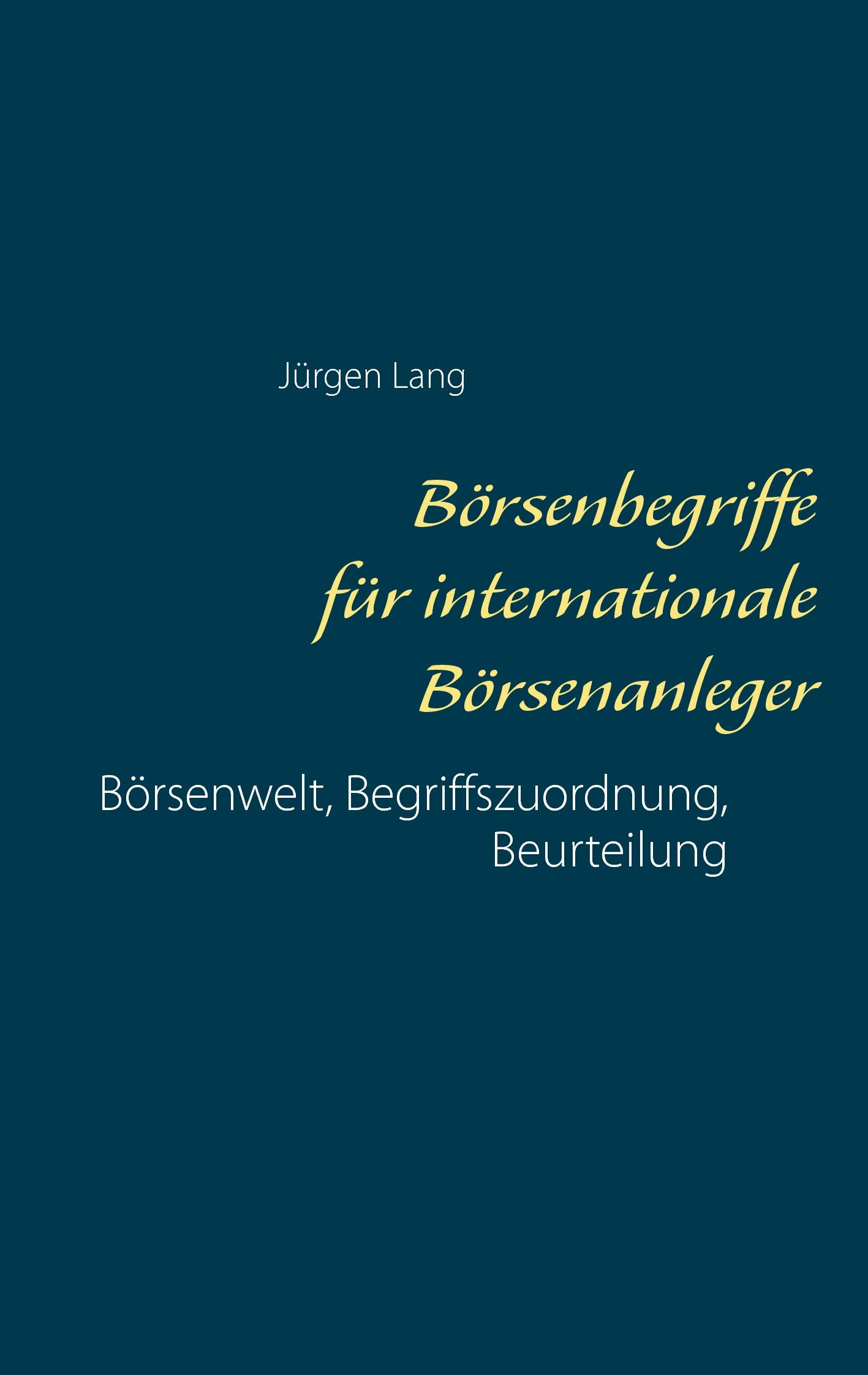 Börsenbegriffe für internationale Börsenanleger