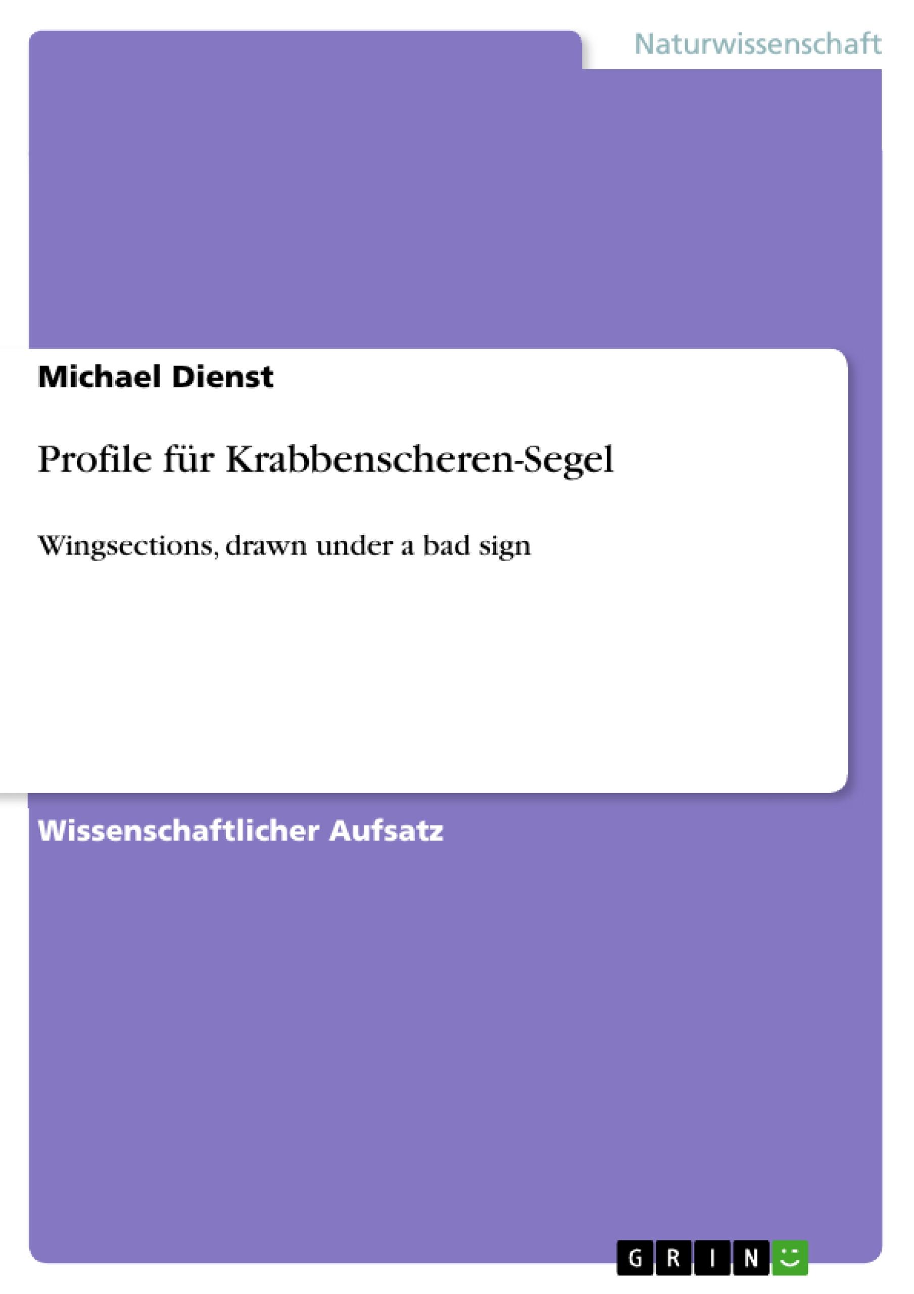 Profile für Krabbenscheren-Segel