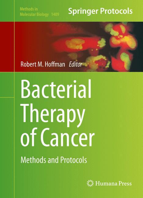 Bacterial Therapy of Cancer